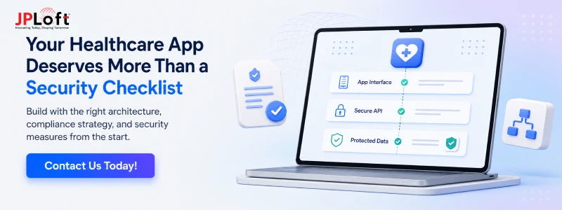 Your Healthcare App Deserves More Than a Security Checklist CTA1